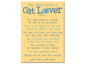 You Know You're a Cat Lover - Magnet