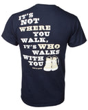 Never Walk Alone T-Shirt - Unisex