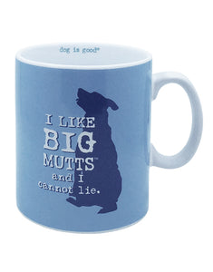 I Like Big Mutts - Mug